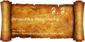 Hruschka Henrietta névjegykártya